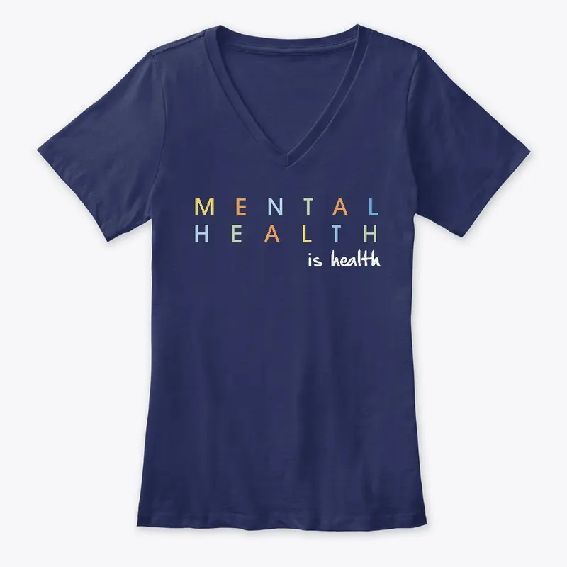 Mental Health is Health