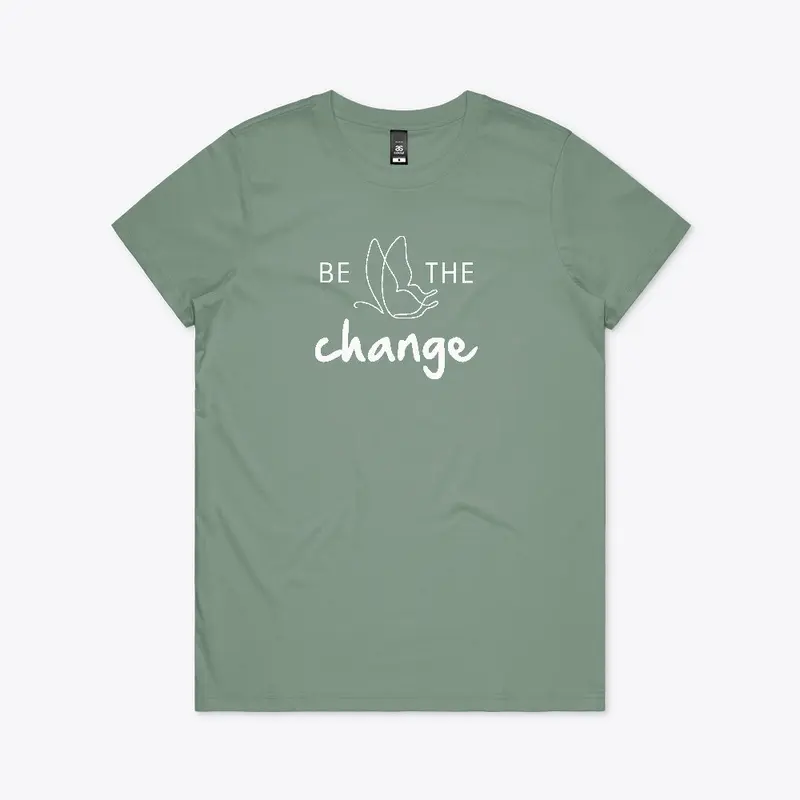 Be the Change